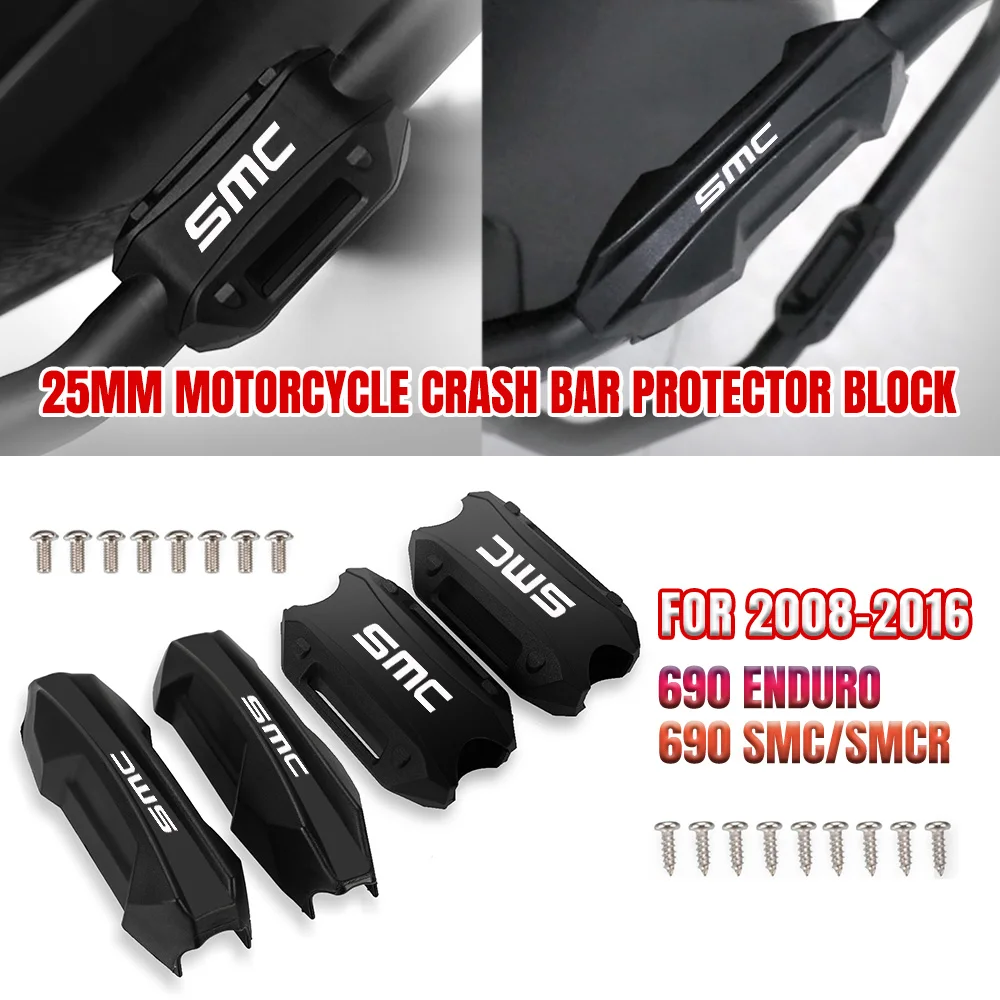 

Motorcycle Bumper Engine Guard 25MM Protection Block Crash Bar Decorative For 690 Enduro 690 SMC/SMCR 2008 2009 2010 2011-2016