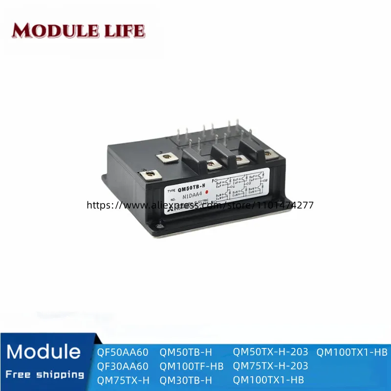 

Original IGBT module QF50AA60 QF30AA60 QM75TX-H QM50TB-H QM100TF-HB QM30TB-H QM50TX-H-203 QM75TX-H-203 QM100TX1-HB QM100TX1-HB