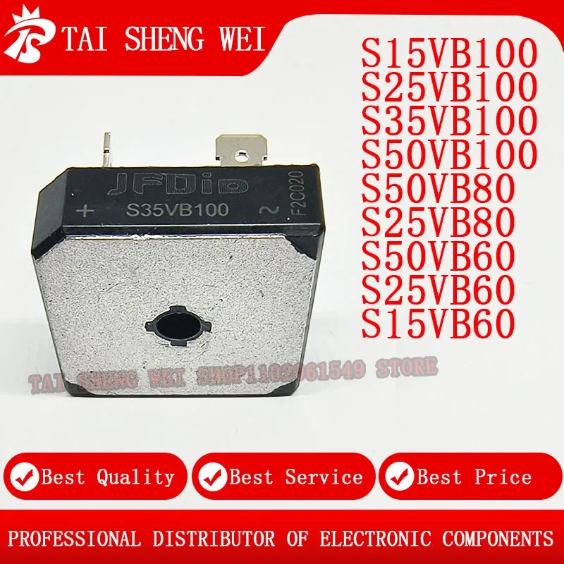 2PCS Brand New S15VB100 S25VB100 S35VB100 S50VB100 S50VB80 S25VB80 S50VB60 S25VB60 S15VB60 Welding Machine Rectifier Bridge