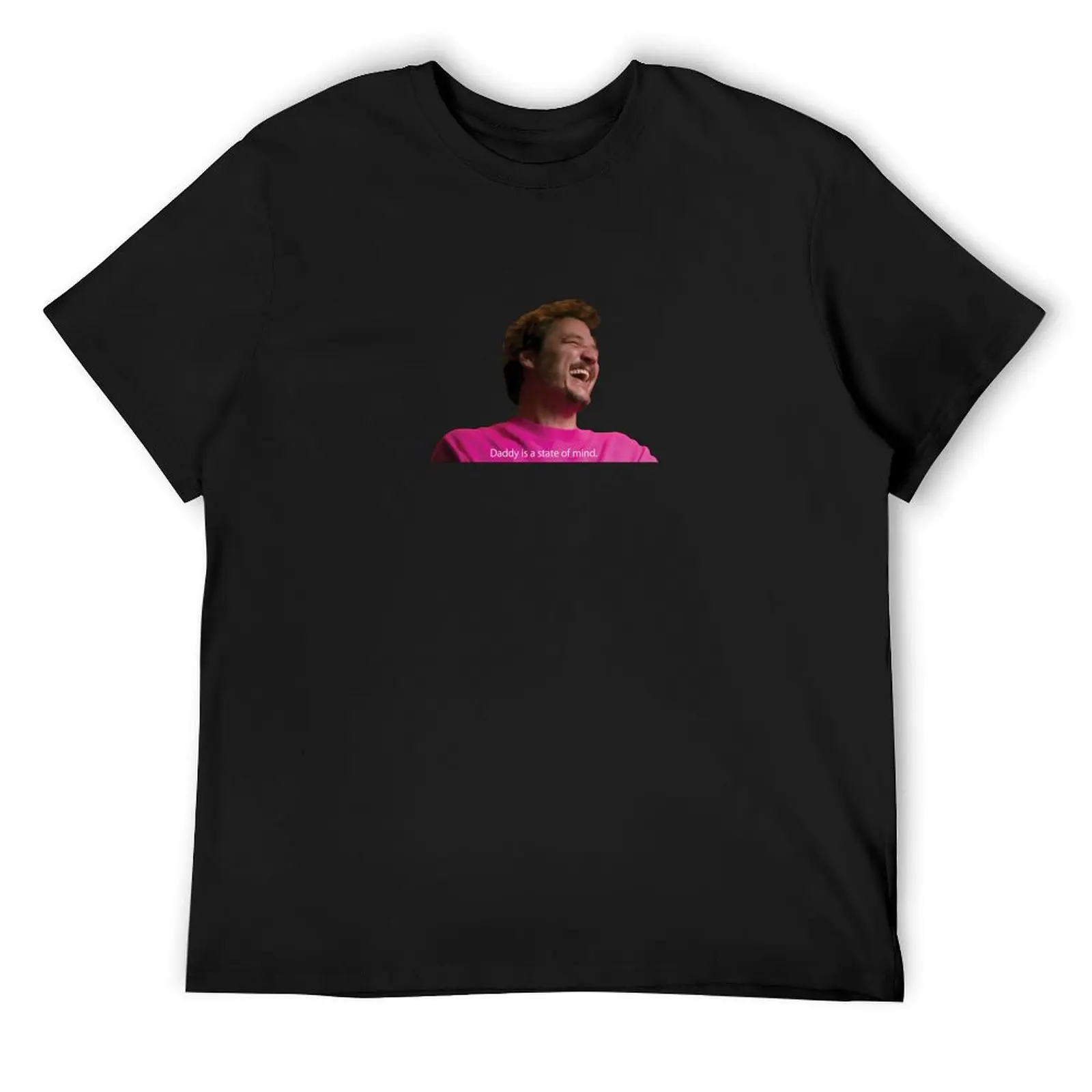 

Daddy is a state of mind T-Shirt funny gifts customizeds customs design your own mens funny t shirts
