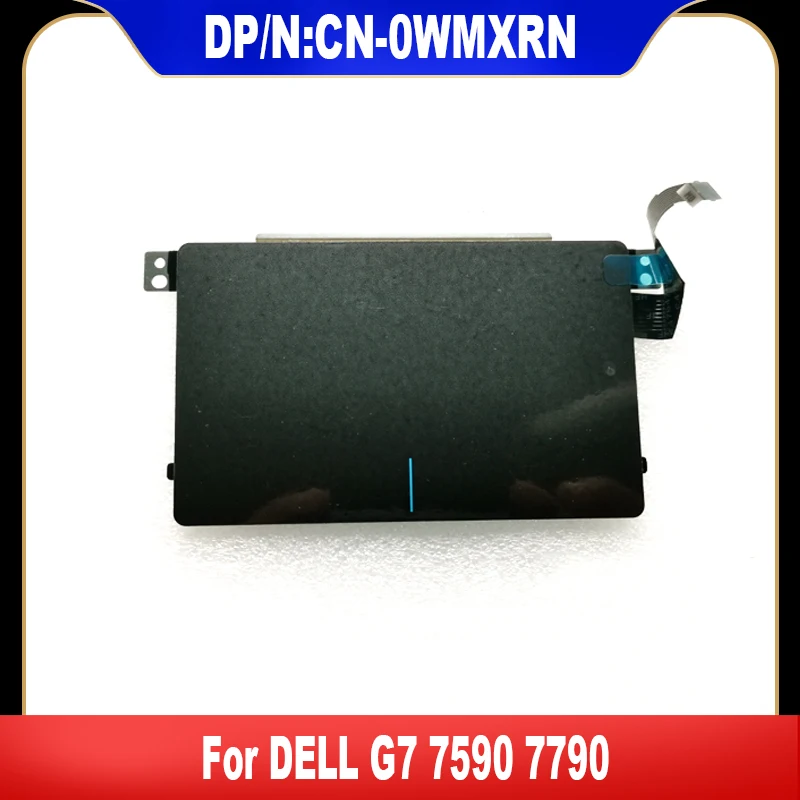 

0WMXRN New Original For DELL G7 7590 7790 Touch Pad Touchpad Mouse Button Board WMXRN CN-0WMXRN High Quality