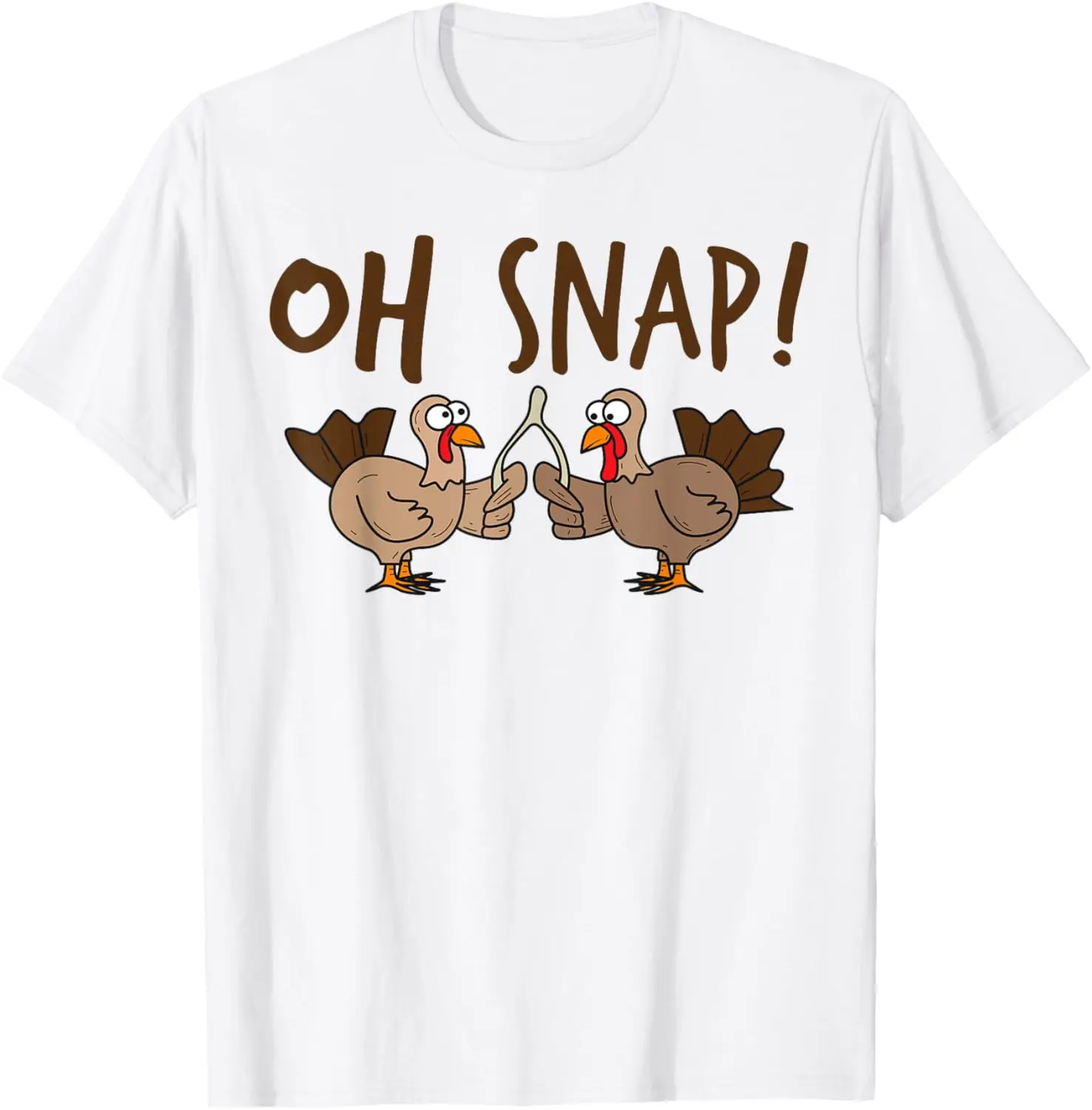 

Oh Snap Turkey Day | Funny Night Of Thanksgiving Gift T-Shirt