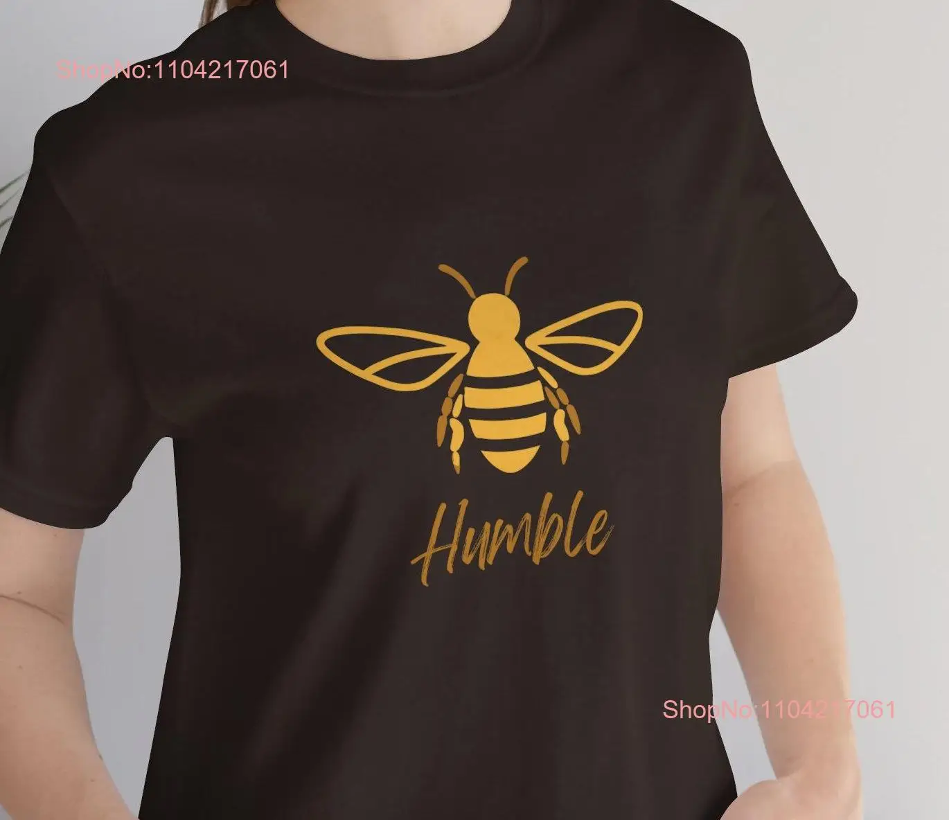 Bee Humble T Shirt Love My Bees Beekeeper 's long or short sleeves