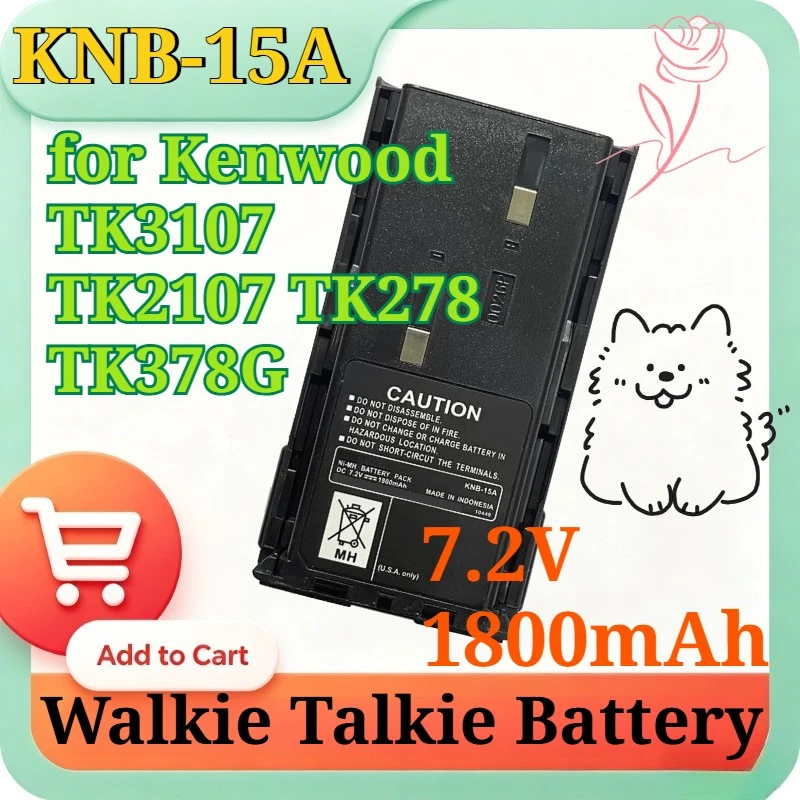 KNB-15A 7.2V 1800mAh Replacement Ni-MH Battery for Kenwood TK3107 TK2107 TK278 TK378G Two Way Radio Walkie Talkie Battery Pack