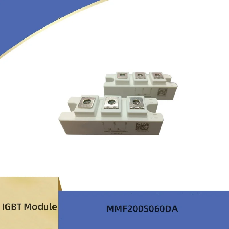 

New IGBT Module MMF200S060DA MMF300S060DA MMF150S060DA MMG40S120B6D MMG50S120B6D MMG75S120B6D in Stock