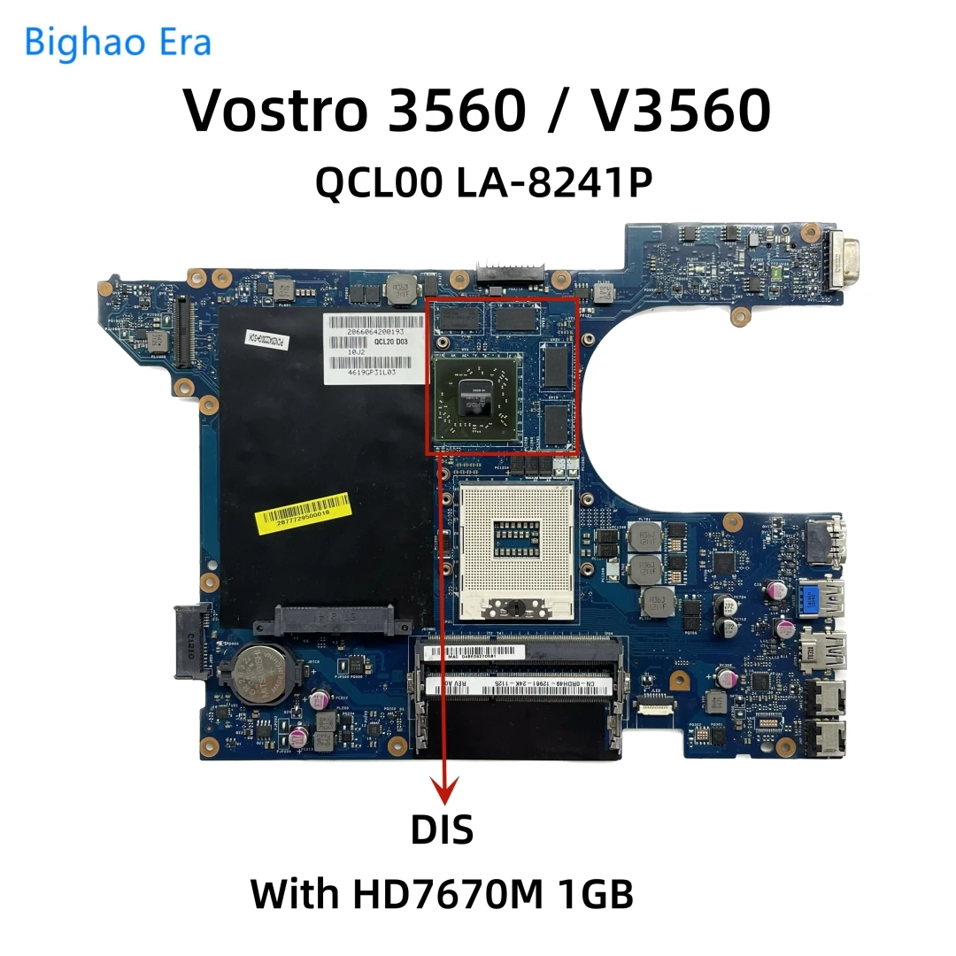 Placa-mãe do portátil para DELL, Vostro 3560, V3560, QCL00, LA-8241P, HM76 Shipset, HD7670M, 1 GPU, CN-0PYFNX, 0 PYFNGPU, CN-0RDH49, 0RDH49