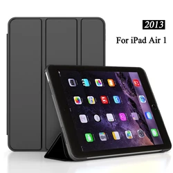 Flip Fall Für iPad Air 1 2013 9.7 ''Slim Stehen Schutzhülle Tablet Abdeckung Mit Weichen Zurück Shell Für iPad air 9,7 A1474 A1475 A1476