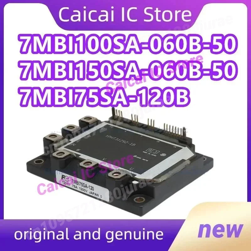 7MBI75SA-120 7MBI150SA-060 7MBI75SA-120B 7MBI100SA-060B 7MBI75SA-120B-50 7MBI100SA-060B-50 7MBI150SA-060B-50 وحدة IGBT #1