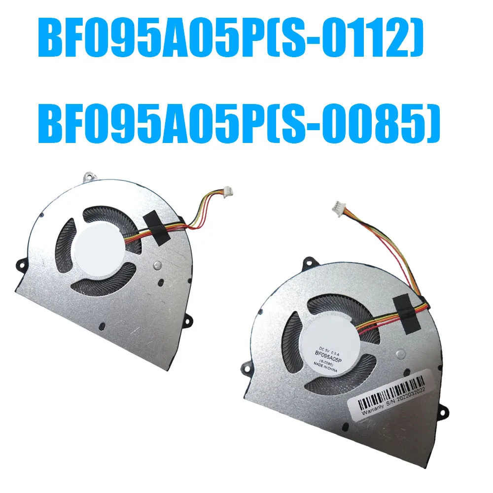 

BF095A05P(S-0112) BF095A05P(S-0085) DC5V 0.5A 4PIN 4Lines Laptop Cooling Fan New