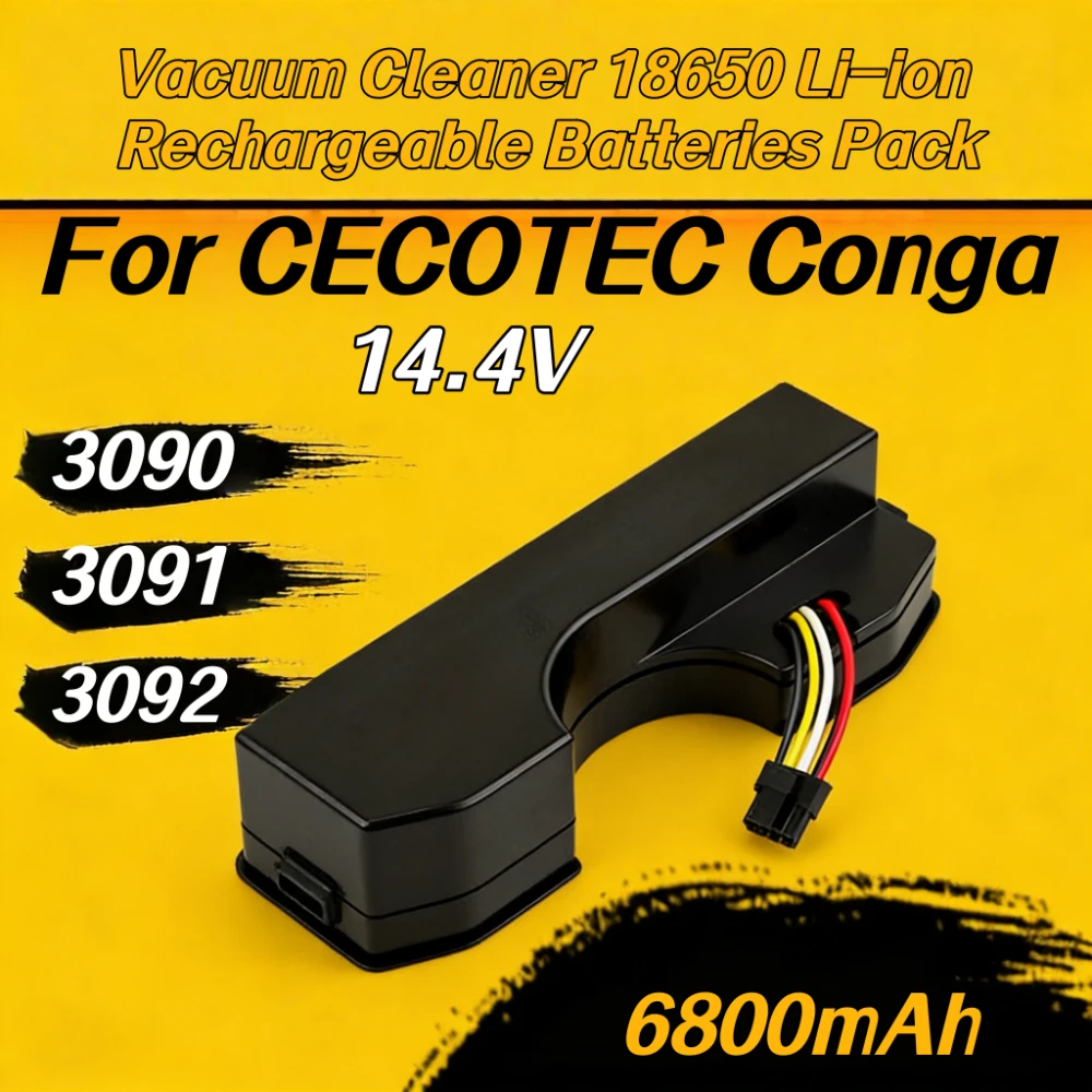 

14.4V 6800mAh Replacement Battery for CECOTEC Conga 3090 3091 3092 1690 1890 2090 Robotic Vacuum Cleaner.