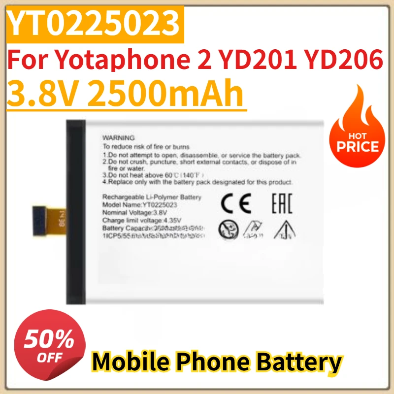 Высокое качество, новый аккумулятор для смартфона YT0225023, 3,8 В, 2500 мАч для Yotaphone 2 YD201 YD206, сменный аккумулятор