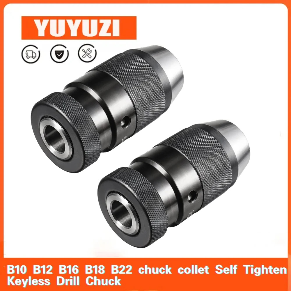 

B10 B12 B16 B18 B22 chuck collet Self Tighten Keyless Drill Chuck for drilling machine Taper Drill Chuck For Power