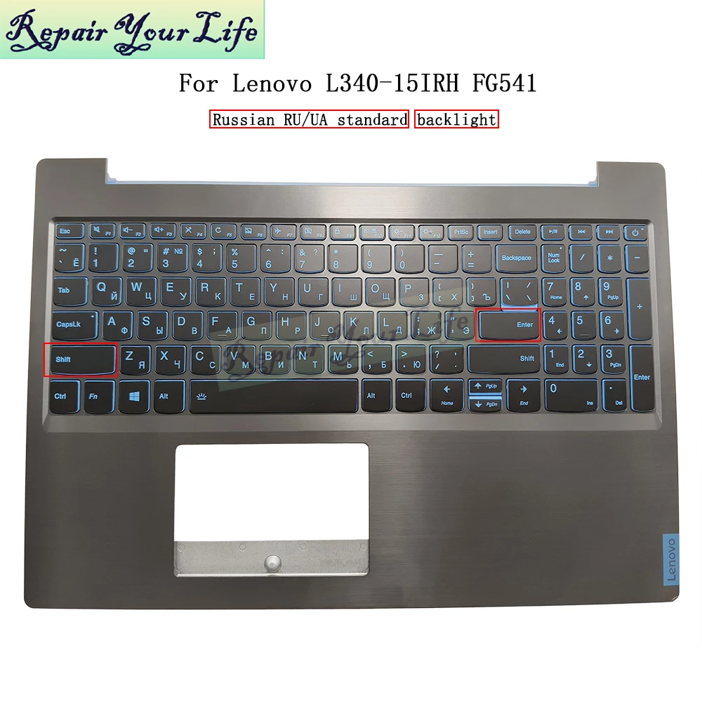 

Russian Backlit Keyboard Palmrest for Lenovo L340-15IRH FG541 IdeaPad 81LK Ukrainian Upper Case AM1B4000100 PC4SPB 5CB0U42758