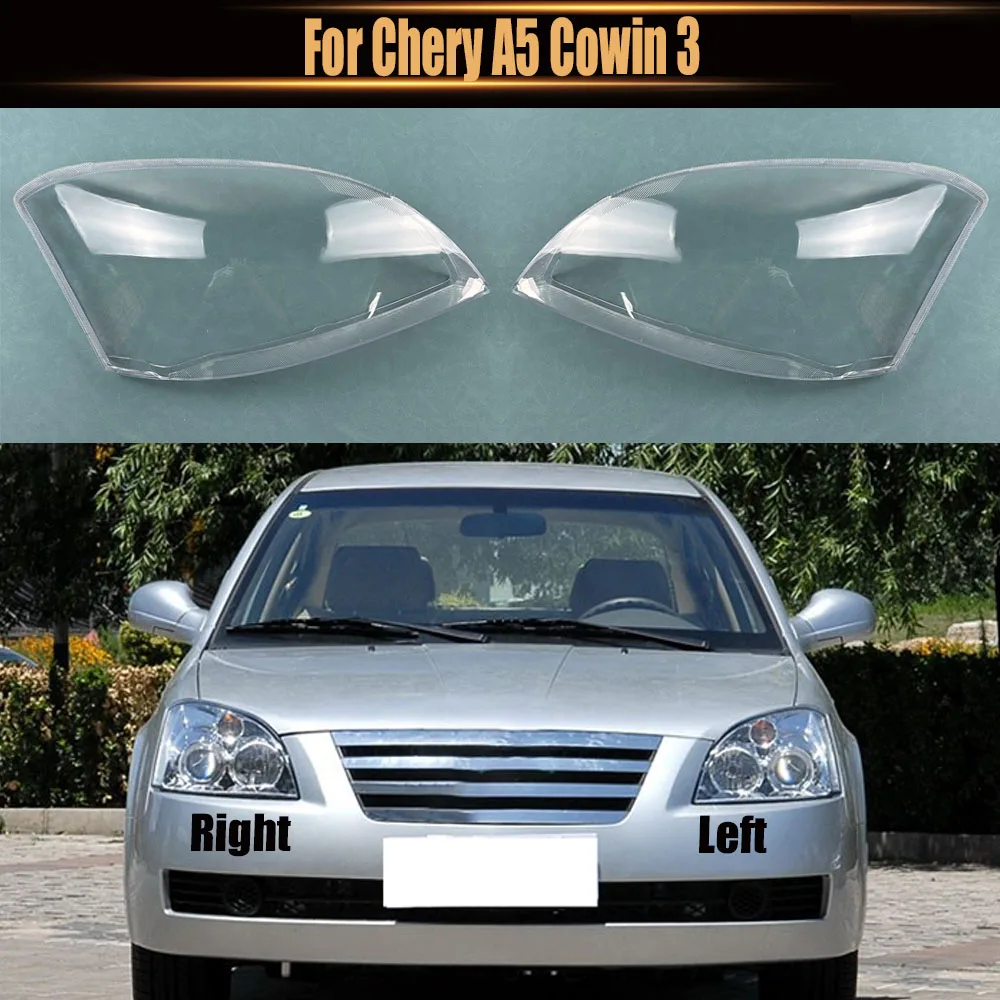 For Chery A5 Cowin 3 Headlamp Cover Shade Transparent Lampshade Headlight Shell Plexiglass Replace Original Lens