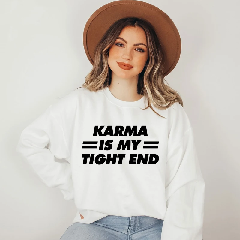 

Vintage Women Sweatshirt Cotton Long Sleeve Jumpers Karma Is My Tight End Goth Clothes College Fashion Hoodies O Neck Tops