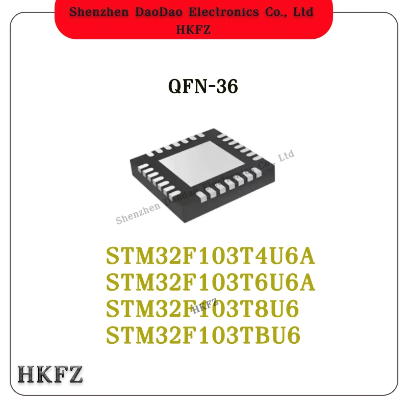 

STM32F103T4U6A STM32F103T6U6A STM32F103T8U6 STM32F103TBU6 IC Chip 36-QFN Quality Brand New
