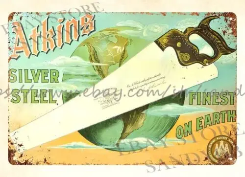 Atkins Silver Steel Hand Saw metal tin sign nostalgic poster home