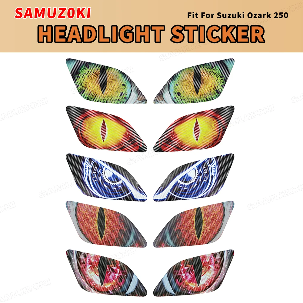 

Подходит для Suzuki Ozark 250 2002-2009 2012-2014, передние обтекатели мотоцикла, наклейка на фару, защитная лампа, наклейки для глаз