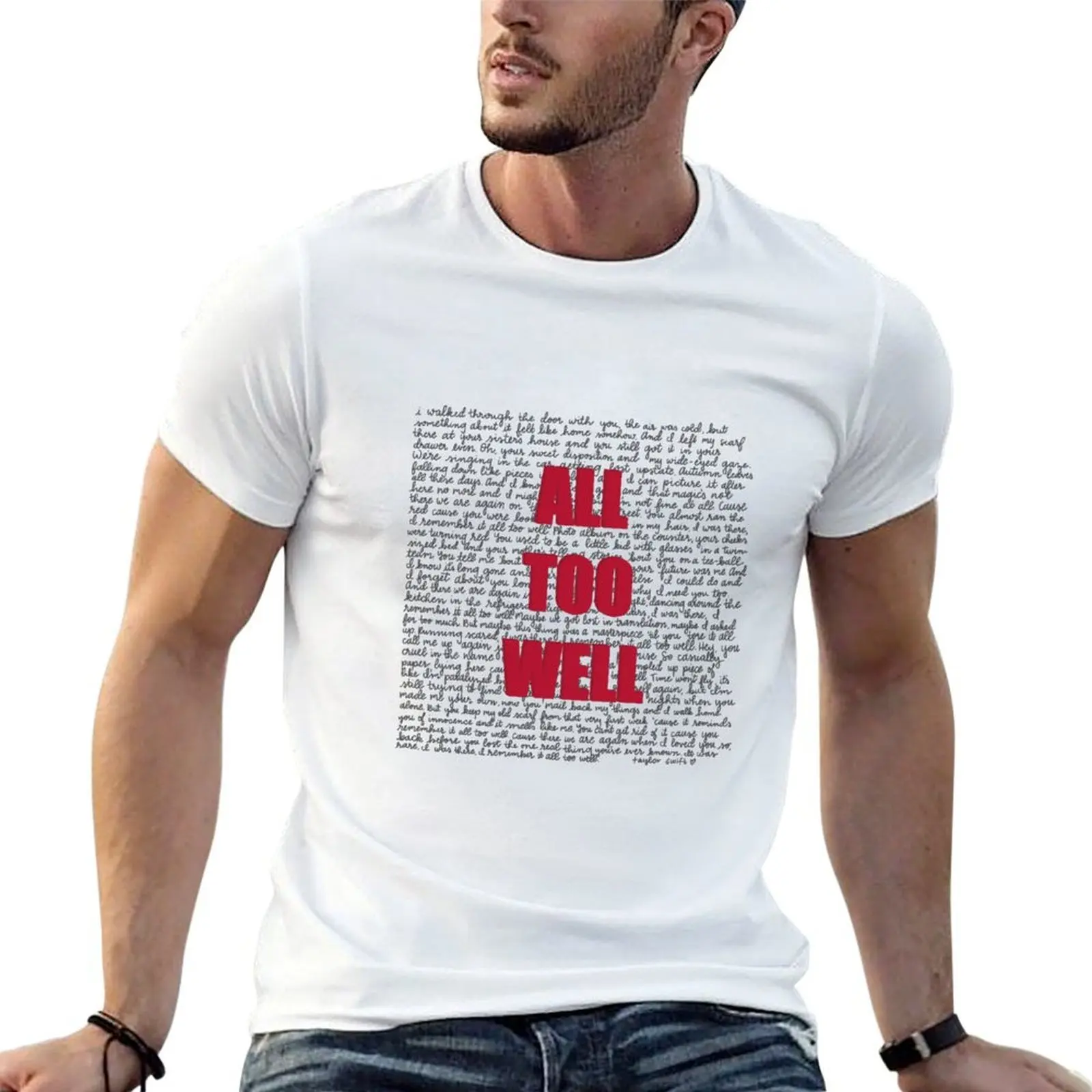 All Too Well - full lyrics T-Shirt fashion shirts kawaii clothes Men's cotton t-shirt