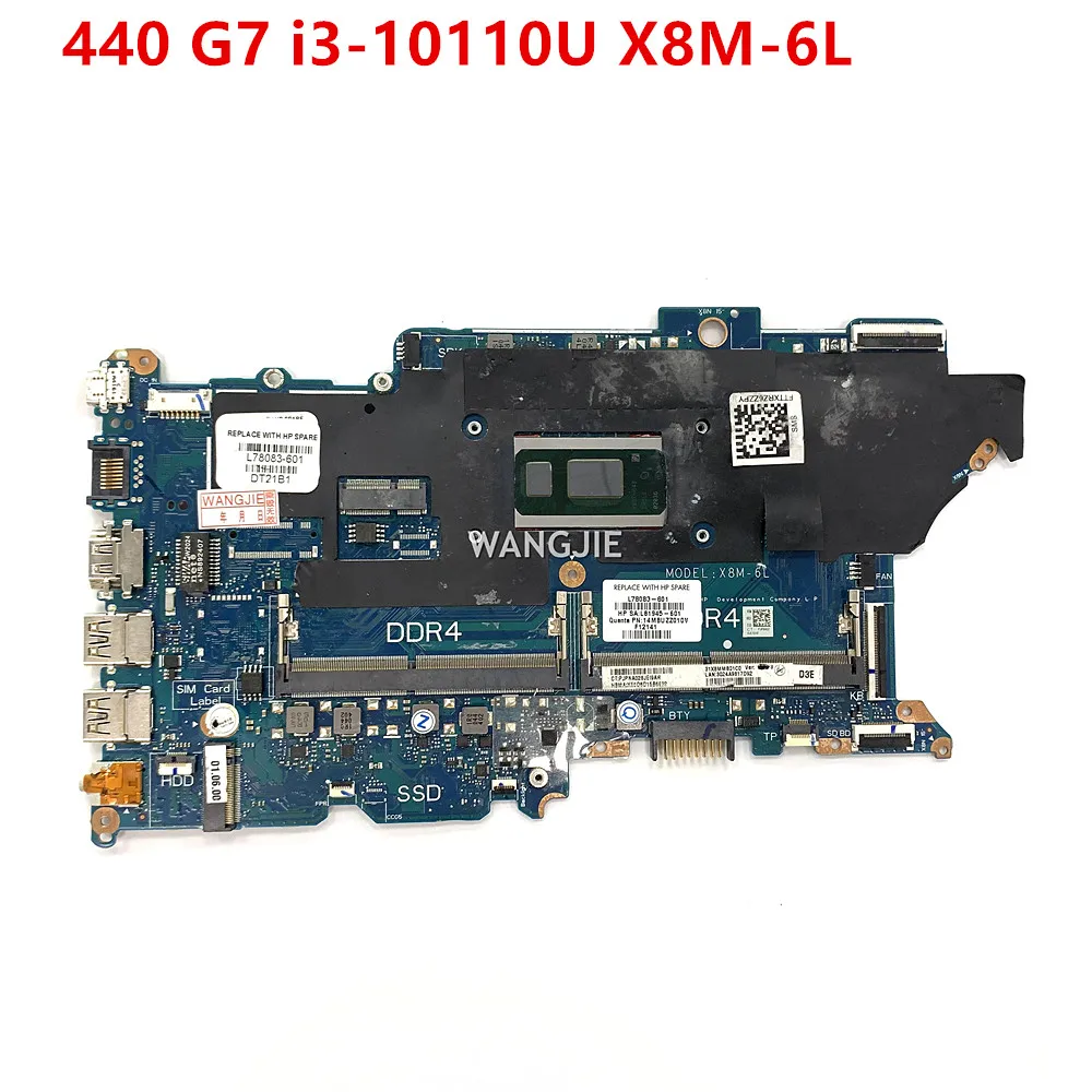 

DA0X8MMB6D0 X8M-6L For HP ProBook 440 450 G7 Laptop Motherboard SPS-MB UMA i3-10110U WIN L78083-001 L78083-601 100% Working