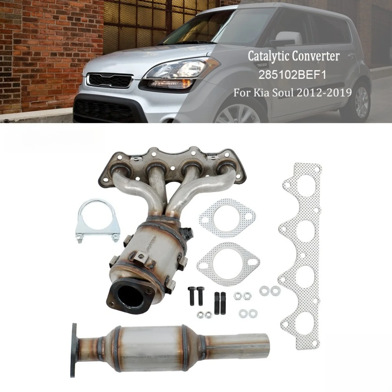 

285102BEF1 Fit For Kia Soul 2012 2013-2019 Manifold and Rear Catalytic Converter