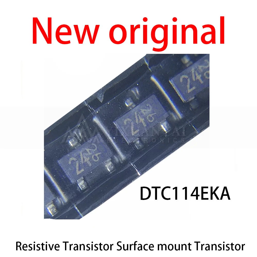 100-500Pcs/Lot DTC114EKA DTC114 Mark:24 SOT23 NEW original