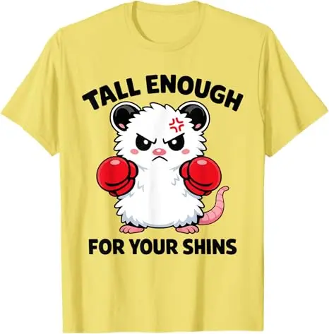 Tall Enough for Your Shins - Funny Possum Meme T-Shirt Y2k Angry Possum Boxing Boxer Graphic Apparel Cute Fashion Saying Tee Top