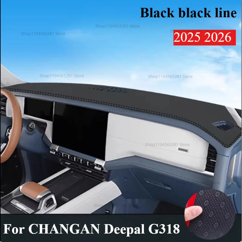 For CHANGAN Deepal G318 2025 2026 Anti-Slip Anti-UV Mat Car Dashboard Cover Pad Dashmat Protect Sunshield Pad Accessories