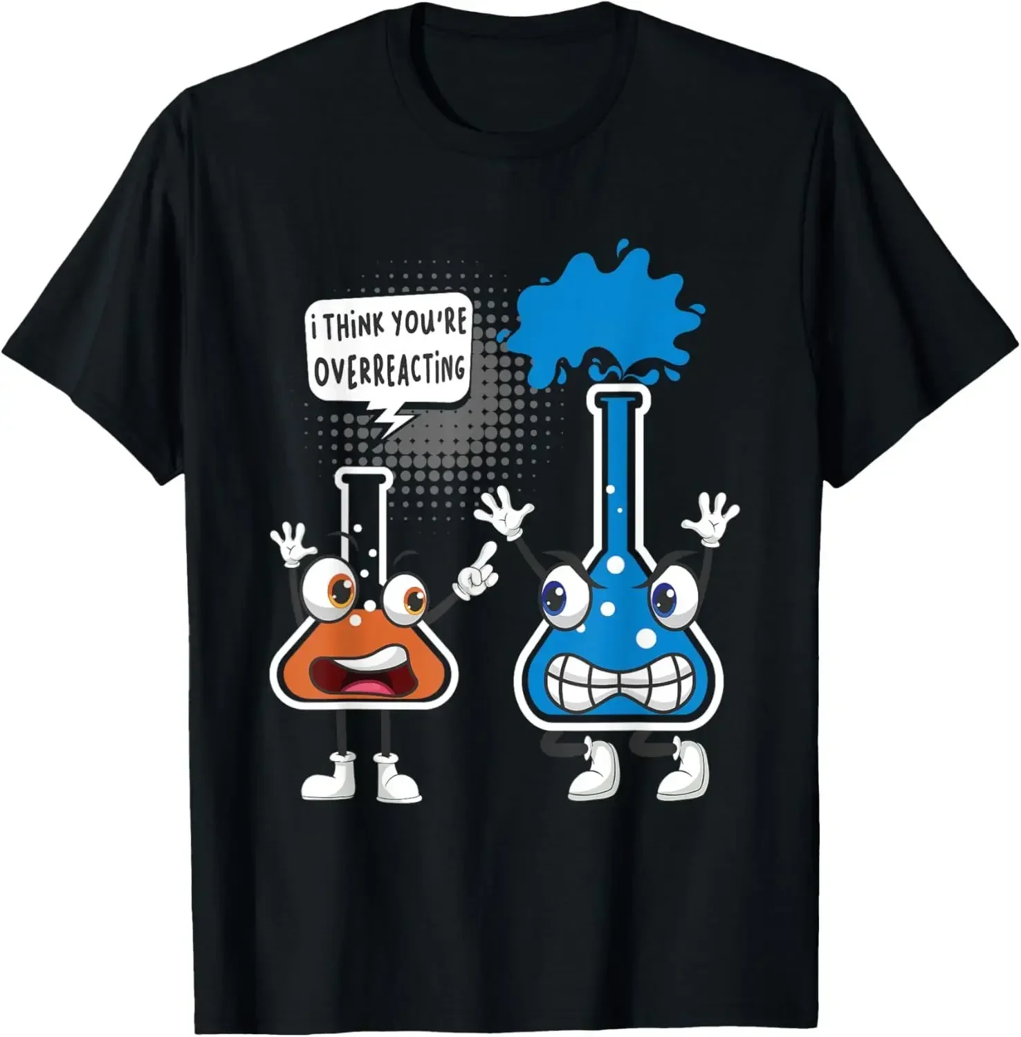

Funny Chemistry Overreacting Science Lab Flask Graphic Tee Short Sleeve O-Neck Cotton T-Shirt Men Trip