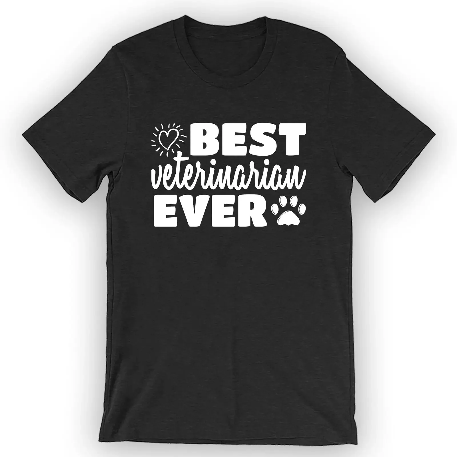 Unisex Best Veterinarian Ever T-Shirt Veterinarian School