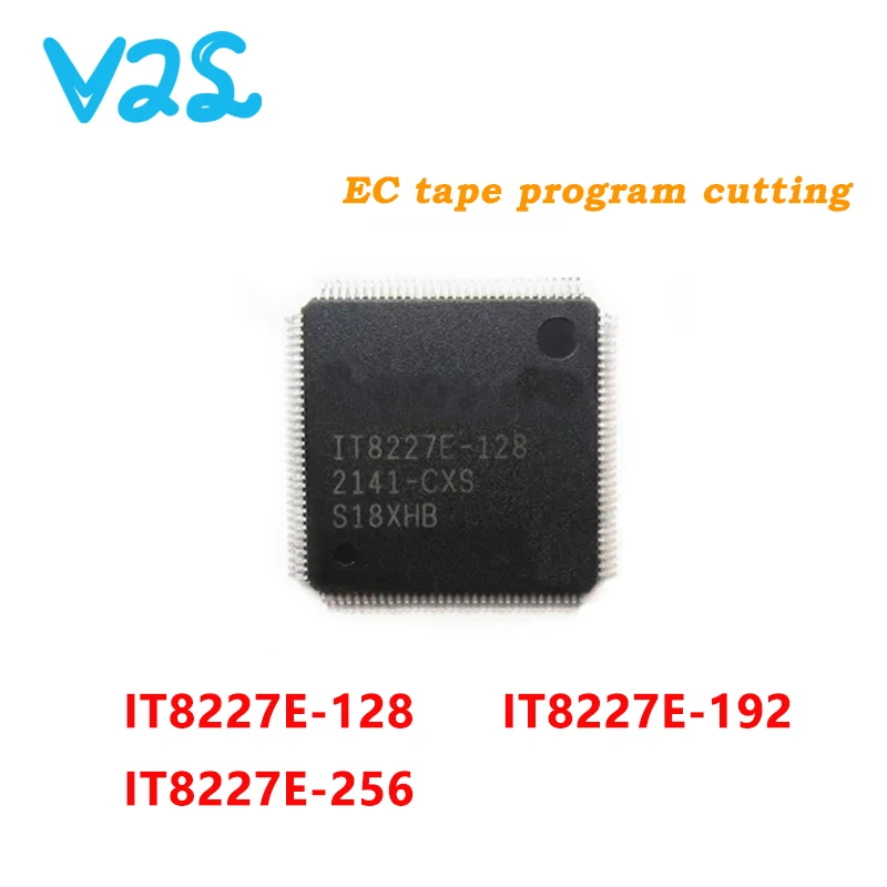 

(1piece)100% New IT8227E-128 IT8227E-192 IT8227E-256 IT8227E 128 IT8227E 192 IT8227E 256 CXA CXS BXA QFP-128 Chipset