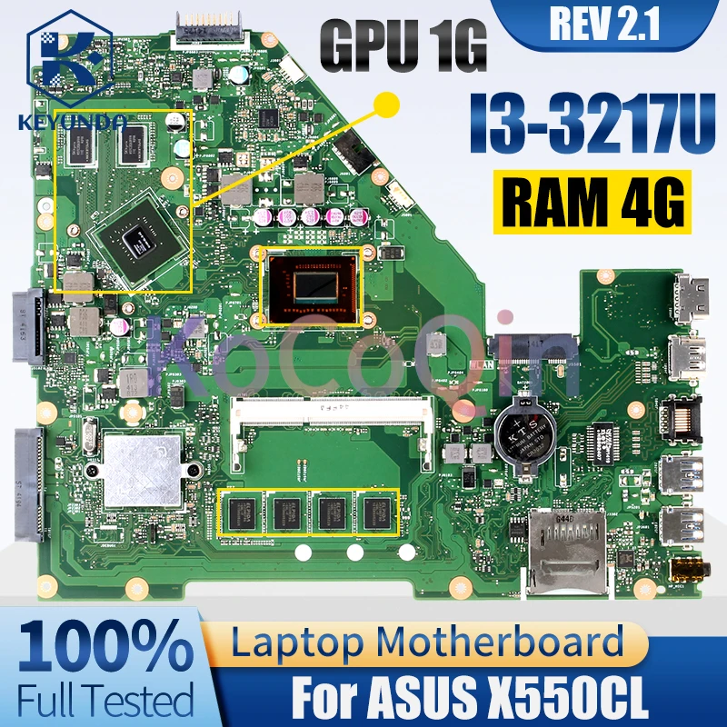 REV 2.1 For ASUS X550CL Laptop Mainboard I3-3217U RAM 4G N14M-GL-S-A2 1G Notebook Motherboard