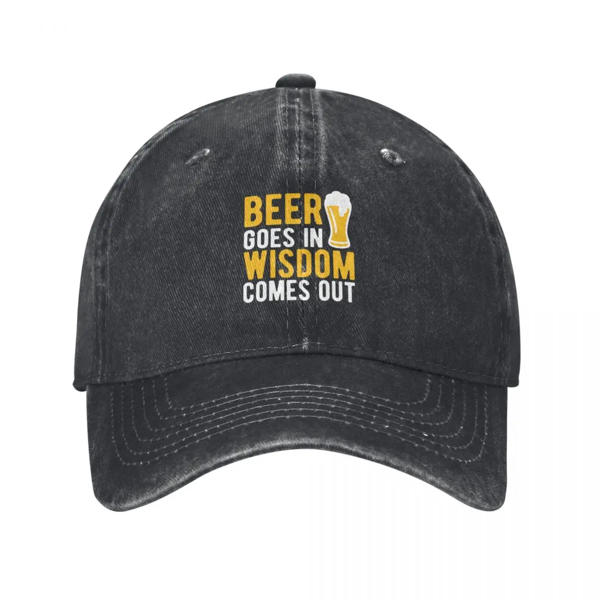 Beer goes in wisdom comes out Baseball Cap Fishing cap Sun Hat For Children Big Size Hat Golf Cap Women's Beach Outlet Men's