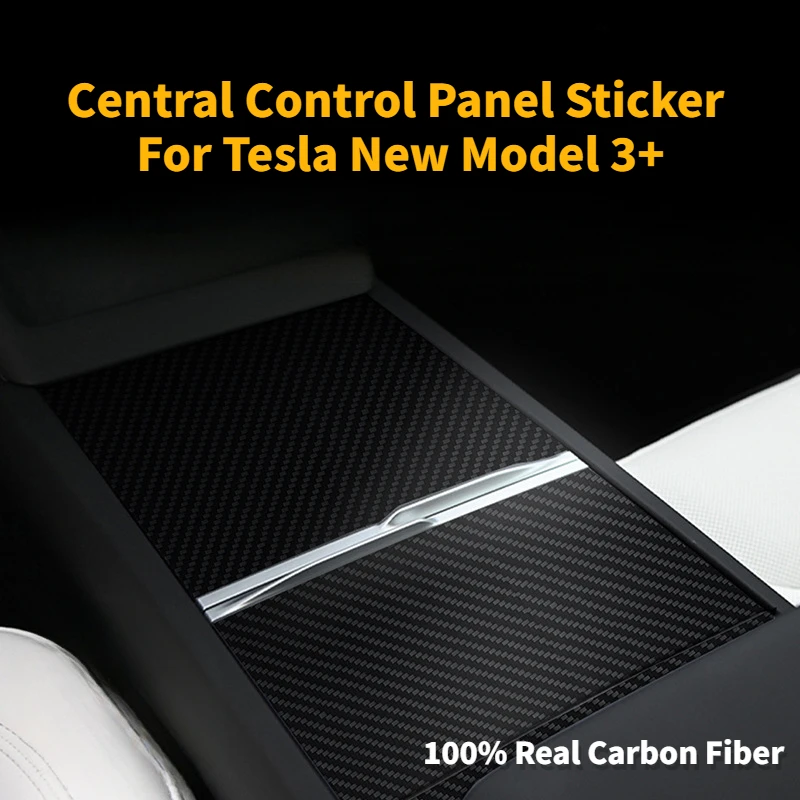 Central Control Panel Sticker for 2024 Tesla New Model 3+ Highland 100% Real Carbon Fiber Cover Panel Patch Decal Accessories