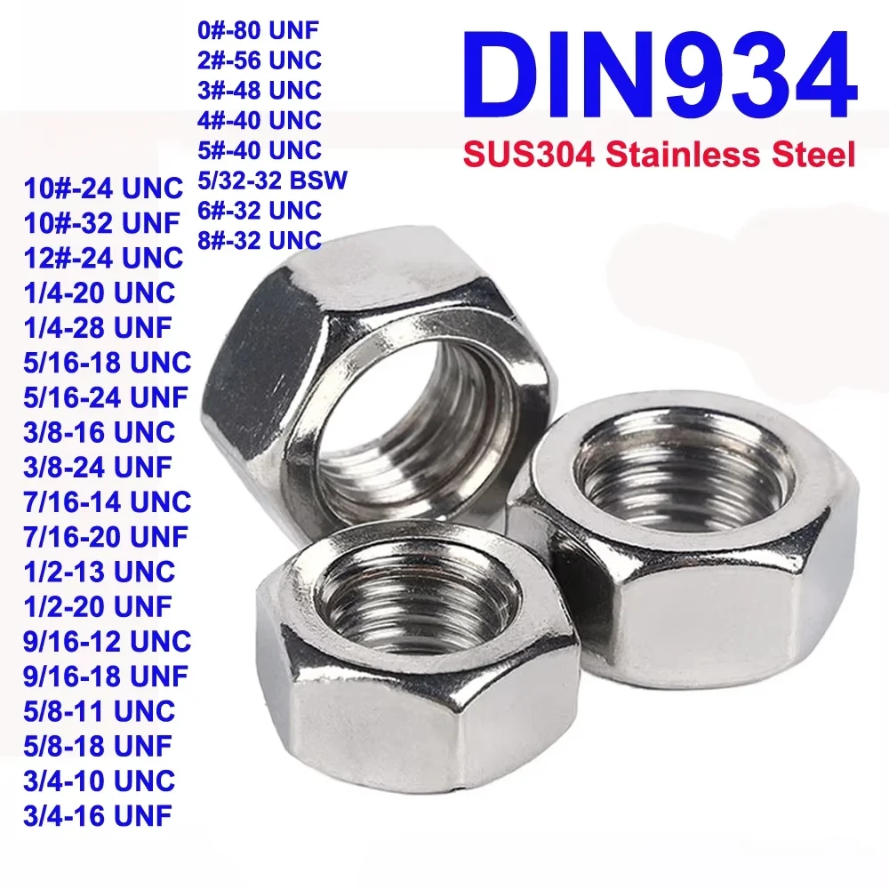 DIN934 GB6170 Hexagon Nuts 0#-80 to 12#-24 1/4-20 to 3/4-10 UNC/UNF/BSW Thread SUS304 Stainless Steel Hex Nut