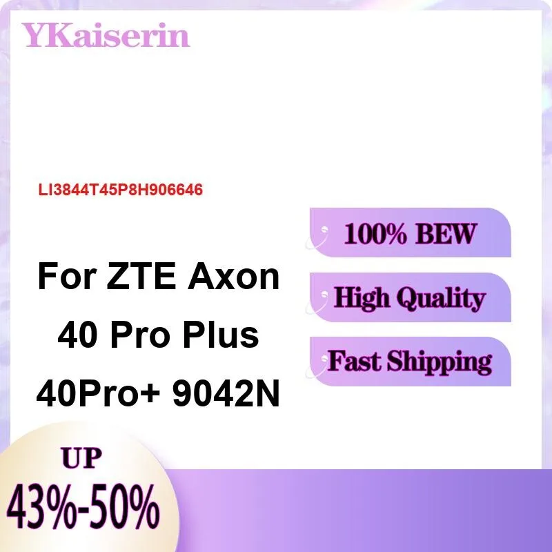 

Сильная совместимость 4510 мАч LI3844T45P8H906646 аккумулятор мобильного телефона для Zte Axon 40 Pro Plus 40Pro + 9042N