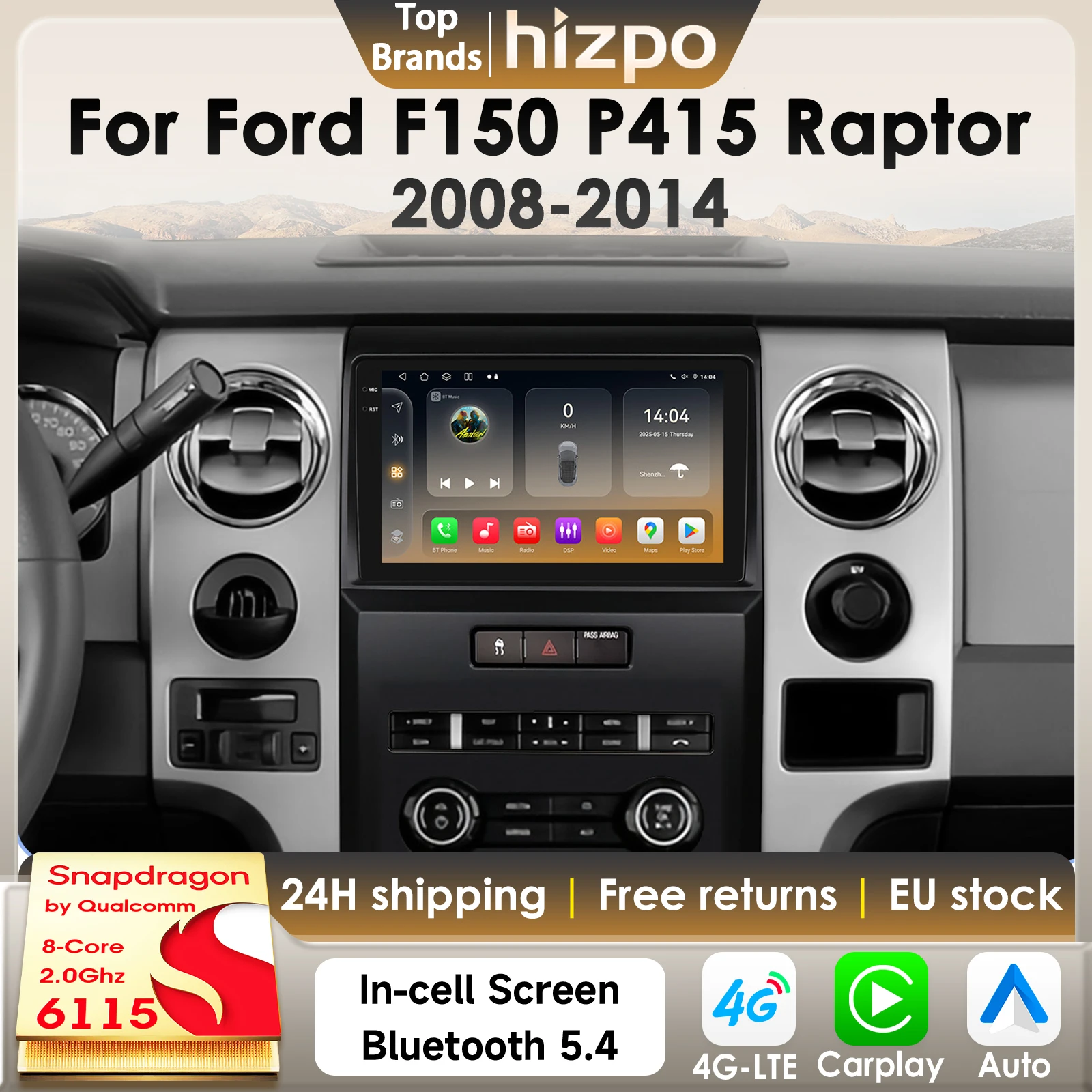 Hizpo 8Core 2Din Android 14 autoradio pour Ford F150 P415 Raptor AT MT 2008-2014 voiture multimédia GPS 4G Carplay par Snapdragon 6115