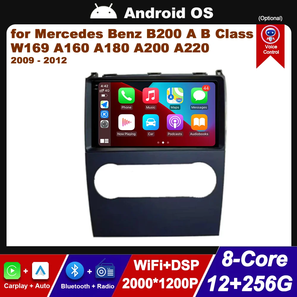 

for Mercedes Benz B200 A B Class W169 A160 A180 A200 A220 2009 - 2012 BT WiFi Android OS GPS Navi Car Radio Multimedia Player 4G