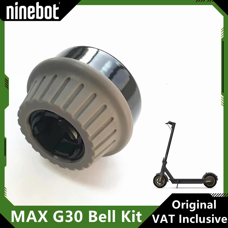 Original Electric Scooter Bell For Ninebot MAX G30 KickScooter Parts Repair Replacement Kit Spare Accessories G30 Bell Kit