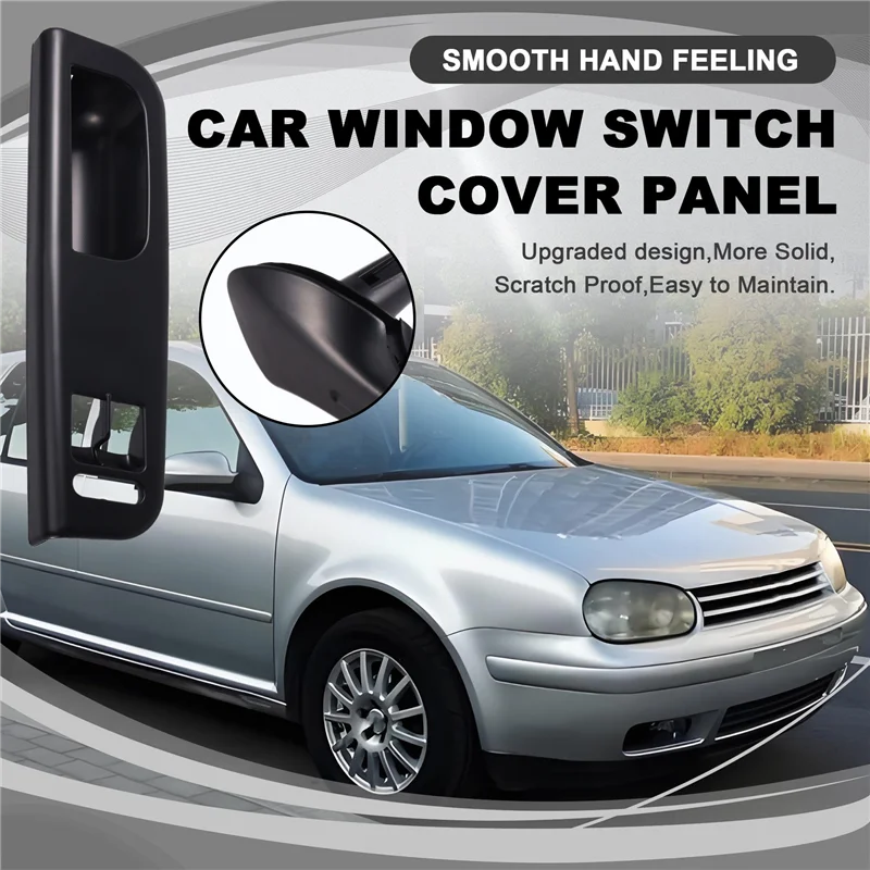 

A73X-LHD Car Window Switch Cover Panel Door Pull Grab Handle Replacement For Volkswagon Bora Golf 4 1999-2004
