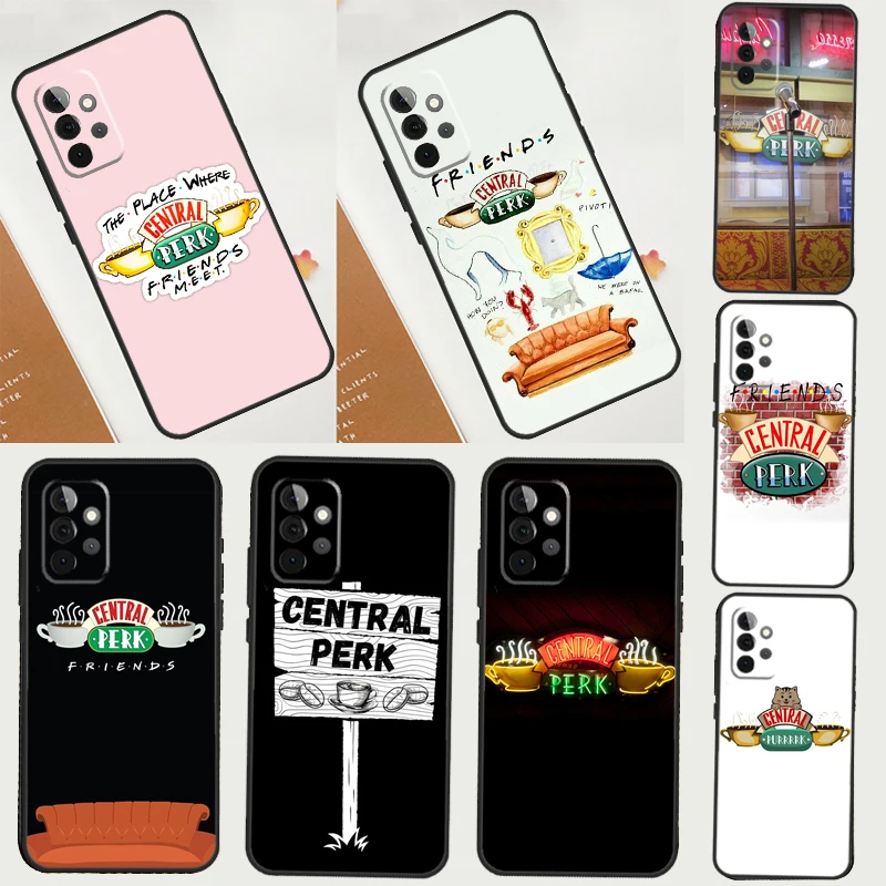 Central Perk Coffee friends Case For Samsung Galaxy A15 A55 A35 A53 A33 A13 A36 A56 A26 A16 A22 A32 A52 A54 A34 A05 A06