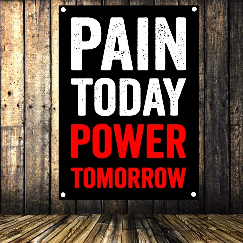 PAIN TODAY POWER TOMORROW Motivational Workout Posters Exercise Fitness Banners Flags Canvas Painting Tapestry Gym Wall Decor