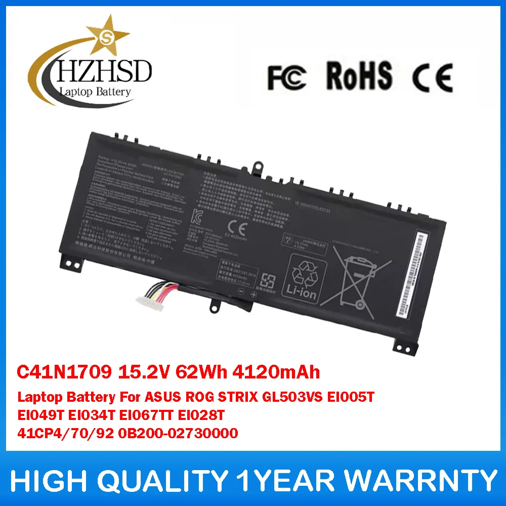 

C41N1709 15.2V 62Wh 4120mAh Laptop Battery For ASUS STRIX GL503VS EI005T EI049T EI034T EI067TT EI028T 41CP4/70/92 0B200-02730000