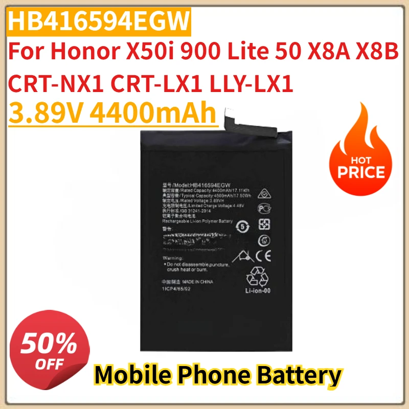 

New High Quanlity HB416594EGW Mobile Phone Battery 3.89V 4400mAh For Honor X50i 900 Lite 50 X8A X8B CRT-NX1 CRT-LX1 LLY-LX1