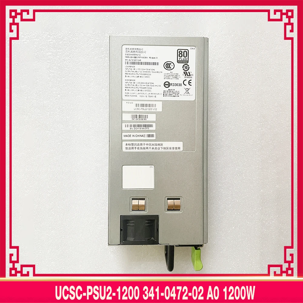 

UCSC-PSU2-1200 341-0472-02 A0 1200W For CISCO Server Power Supply