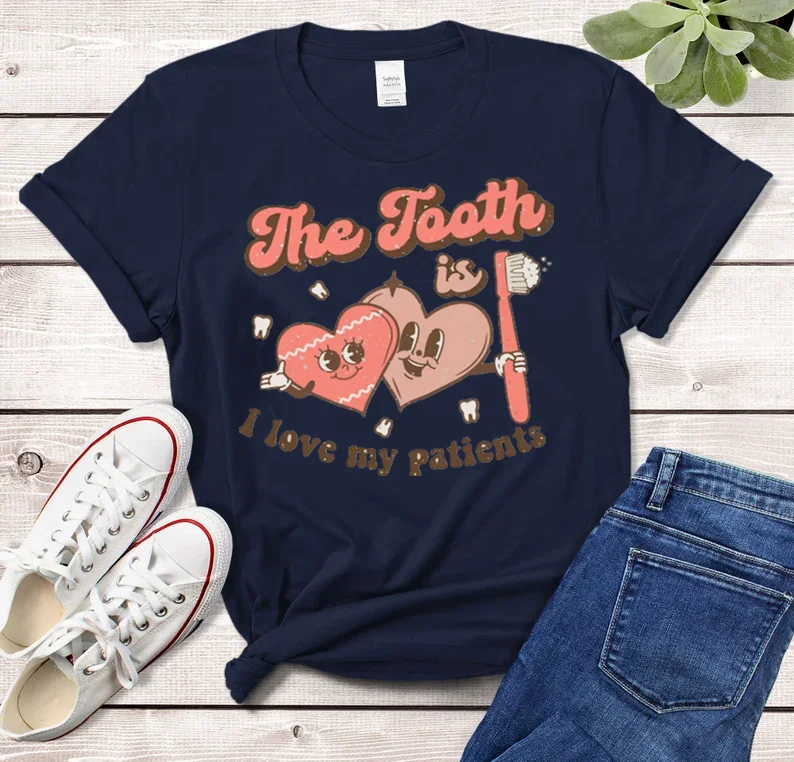 The Tooth Is I Love My Patients Valentine Pediatric Dentist Hearts Boho Holiday Cute Preppy Short Sleeve Top Tees 100% cctton