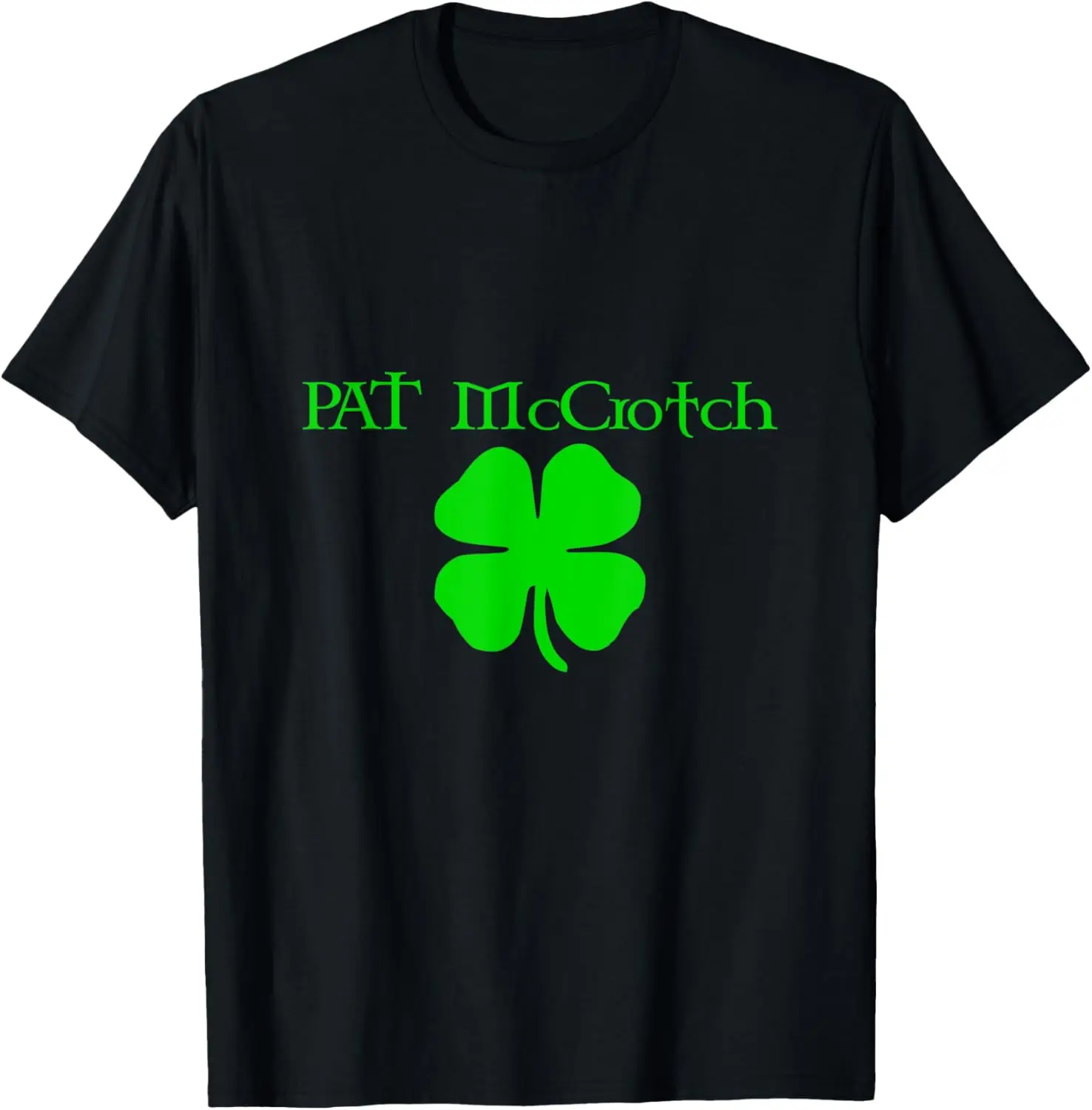 Grappig Pat McCrotch Iers St. Patrick's Day T-shirt