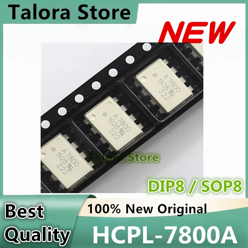 10PCS/LOT A7800 HCPL-7800A HCPL-7800A-500E SOP8 HCPL-7800A-000E DIP8  100% New best quality In stock
