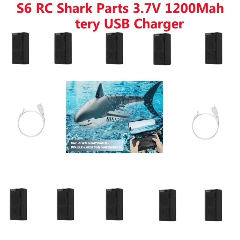 

S6 Simulation Shark Electric Remote Control RC Boat Shark Spare Parts Accessories 3.7V 1200Mah Battery USB For S6 Shark