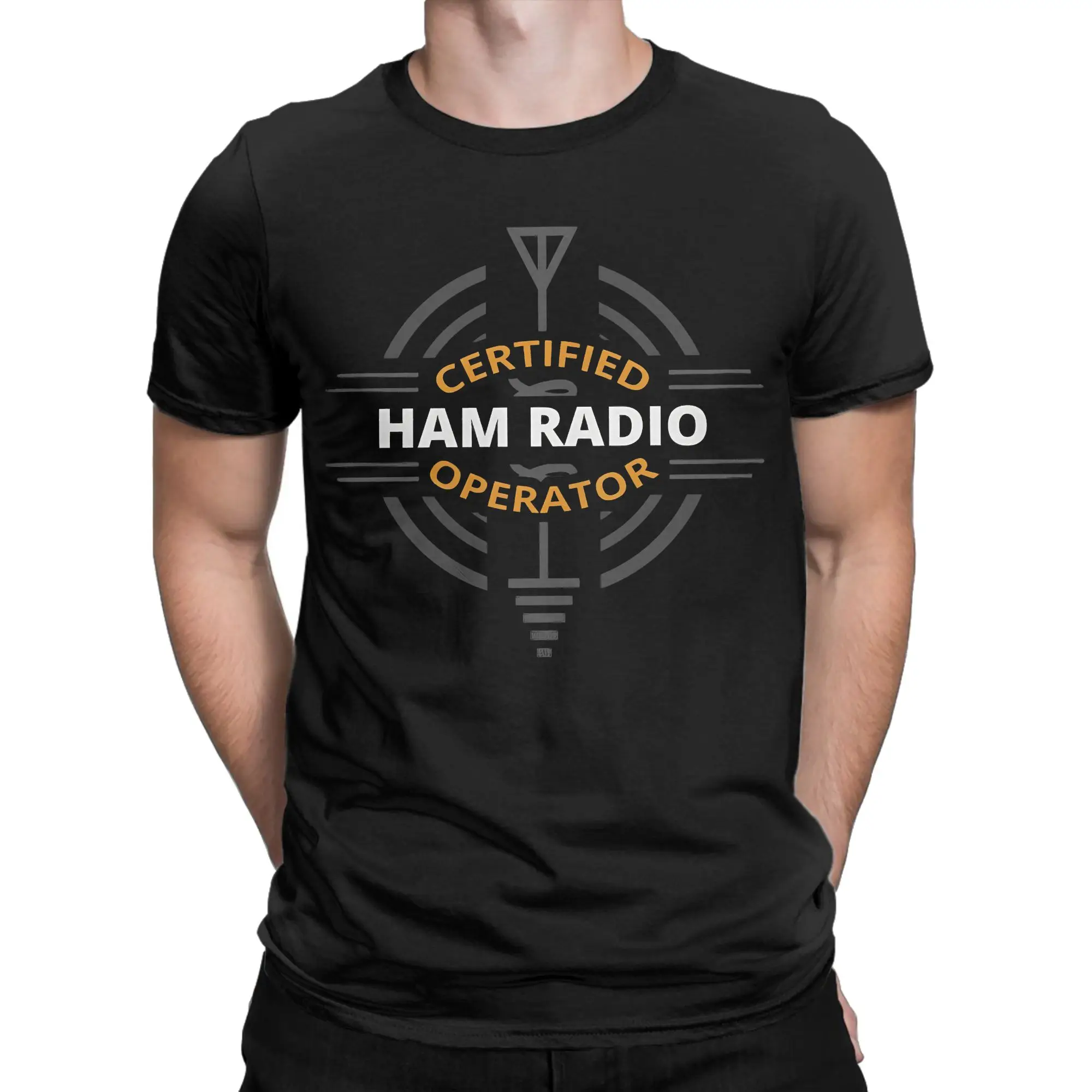 Certified Ham Radio Operator  T Shirts Men Women's 100% Cotton Casual T-Shirt O Neck  Tees Short Sleeve Clothes Printed